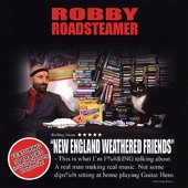 Robby Roadsteamer - Shut Your Bitch Up Kurt