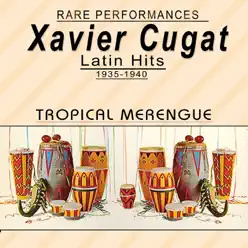 Hits 1935-1940 - Xavier Cugat
