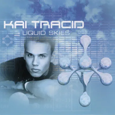 Liquid Skies - Kai Tracid