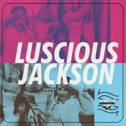 Naked Eye - Luscious Jackson