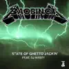 State of Ghetto Jackin' (feat. DJ Nasty) - EP album lyrics, reviews, download