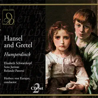 Humperdinck: Hansel and Gretel by Elisabeth Schwarzkopf, Sena Jurinac, Rolando Panerai, Vittoria Palombini, Bruna Ronchini, Rita Streich, RAI Symphony Orchestra, RAI Symphony Chorus & Herbert von Karajan album reviews, ratings, credits