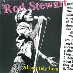 Absolutely Live (Extended Version) - Rod Stewart