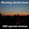Morning Electro Beat, 2007