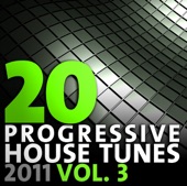 20 Progressive House Tunes 2011, Vol. 3, 2011