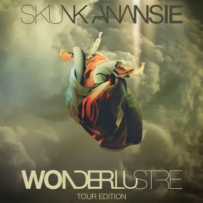 Wonderlustre (Tour Edition) - Skunk Anansie