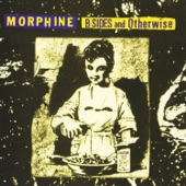 Morphine - Bo's Veranda