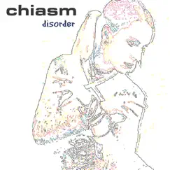 Chiasm 5.0 Song Lyrics