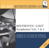 Beethoven: Symphonies (Arr. F. Liszt for Piano), Vol. 5, 6 (Biret) - Nos. 6, "Pastoral" and 9, "Choral" (Biret Beethoven Edition, Vol. 14, 15) artwork