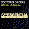 Carol Douglas - Doctor's Orders