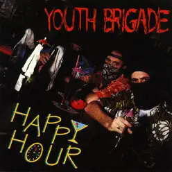 Happy Hour - Youth Brigade
