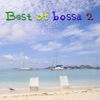 The Best Of Bossa, Vol. 2