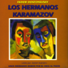 Los Hermanos Karamazov [The Brothers Karamazov] [Abridged Fiction] - Fiódor Dostoyevski