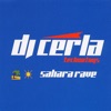 Dj Cerla & Moratto - Sahara Rave