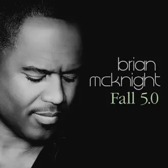 Fall 5.0 by Brian McKnight song reviws