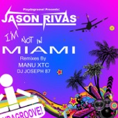 I'm Not In Miami (DJ Joseph 87 Remix) artwork