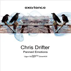 Panned Emotions - EP by Chris Drifter album reviews, ratings, credits