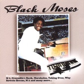 Black Moses - Crocodile's Rock