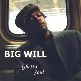 télécharger l'album Big Will - Ghetto Soul