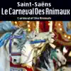 Le Carneval Des Animaux album lyrics, reviews, download