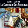 Stream & download Le Carneval Des Animaux