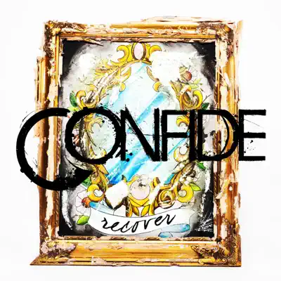 Recover - Confide