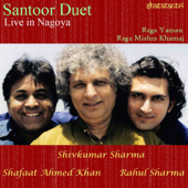 Santoor Duet: Live In Nagoya - Pandit Shivkumar Sharma & ラフール・シャルマ