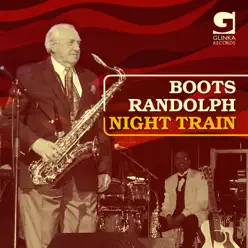 Night Train - Boots Randolph