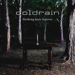 Nothing Lasts forever - EP - Coldrain