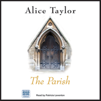 Alice Taylor - The Parish (Unabridged) artwork