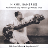 Live in Madras, 1964 - Pandit Nikhil Banerjee & Prem Vallabh