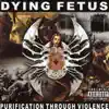 Purification Through Violence album lyrics, reviews, download