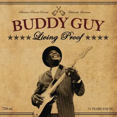 Living Proof - Buddy Guy Living Proof - Buddy Guy