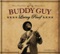 Where the Blues Begins (feat. Carlos Santana) - Buddy Guy lyrics