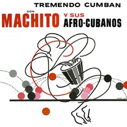 Machito - Chango Ta Beni