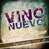 Vino Nuevo - Single