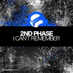 I Can't Remember - Single by 2nd Phase album reviews, ratings, credits