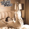 Troublemakers - En Av Er