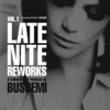 Buscemi: Late Night Reworks, Vol. 1, 2006