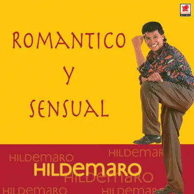 Romantico y Sensual - Hildemaro