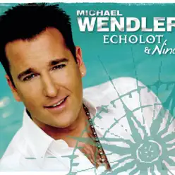 Echolot / Nina - EP - Michael Wendler