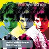 An Evening With Film Editor Keith Reamer: Manhattan Edit Workshop's Artist In Residence Series (Unabridged Nonfiction) - Manhattan Edit Workshop