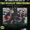 The Famous Song Hits of the Stanley Brothers