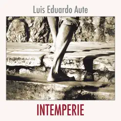 Quiereme (Con Colaboraciones) - Single - Luis Eduardo Aute