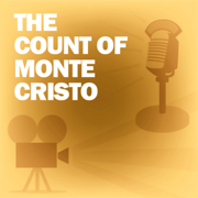 The Count of Monte Cristo: Classic Movies on the Radio