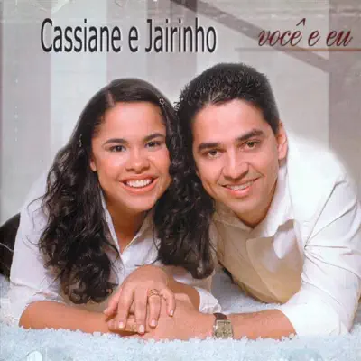 Você e Eu - Cassiane