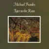 Tiger In the Rain album lyrics, reviews, download