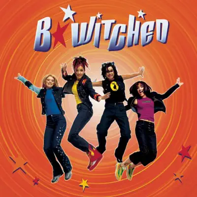B*Witched - B*witched B*Witched - B*witched