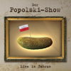 Der Popolski Show - Live in Zabre - Der Familie Popolski