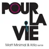 Stream & download Pour la vie - Single